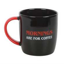 Load image into Gallery viewer, Mornings Are For Coffee Mug