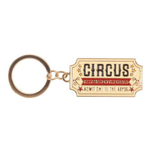 Load image into Gallery viewer, Admit One to the Abyss Circus Ticket Keyring