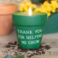 Load image into Gallery viewer, Thank You for Helping Me Grow Citronella Candle