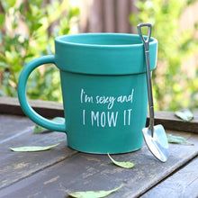 Load image into Gallery viewer, Sexy and I Mow It Pot Mug and Shovel Spoon