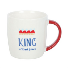Load image into Gallery viewer, King of Dad Jokes Mug
