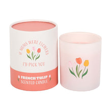 Load image into Gallery viewer, If Mums Were Flowers French Tulip Candle
