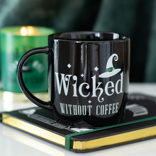 Load image into Gallery viewer, Wicked Without Coffee Mug
