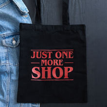 Load image into Gallery viewer, Just One More Shop Polycotton Tote Bag
