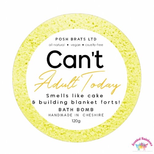 Can’t Adult Today Adult Bath Bomb - Scented Rainbows - Funny Adult Bath Bombs - Womens Gifts - Gifts for her - Cake Scented - Yellow bath Bomb - Novelty Bath Bomb Gift Ideas